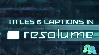 Resolume Text Tricks 2  -  Titles & Credits