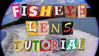 fisheye lens effect tutorial