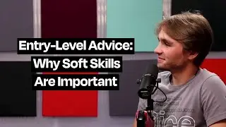 Entry-Level Career Advice: The Most Important Soft Skills for Career Success