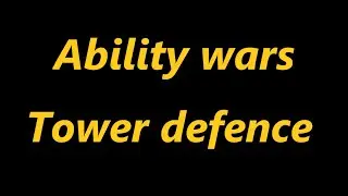 Roblox ability wars tower defence review