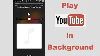 How to Play YouTube Music in Background iPhone, iPad with Locked Screen