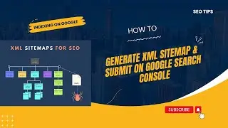 How to Generate XML Sitemap & Submit on Google Search Console | Index Your Website on Google Search