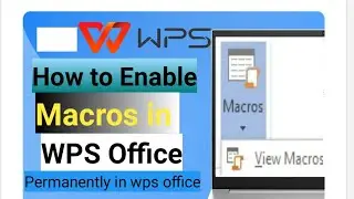 How to Enable macro in wps office ||Wps office me macro add kare