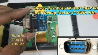 #27 How to test Data Rx/Tx (RS232) using DEBUG TOOL on 7" DWIN HMI