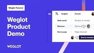 Weglot Product Demo 2024 | How to translate your website in minutes