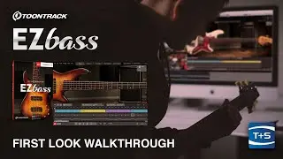 Toontrack EZBass – First Look Walkthrough