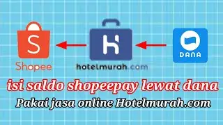 Cara isi saldo shopeepay lewat dana | Hotelmurah