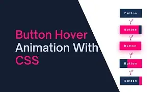 Advanced Button Hover Animations Effects - CSS Only - CSS Animation -  Modern Hover Effect