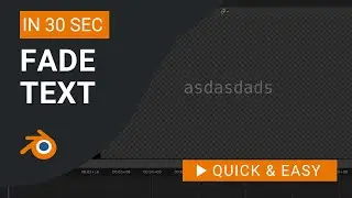Blender Tutorial: How to Fade Text in and Out in Blender Video Editor