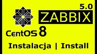 Instalacja Zabbix serwer na linux CentOS 8