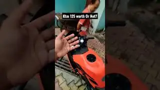 KTM 125 Worth or Not?#shorts #shortvideo #ktmlover #ktm