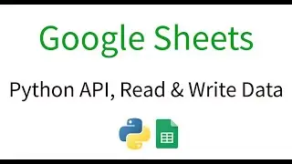 Google Sheets With Python