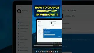 How To Change Product Key in Windows 11