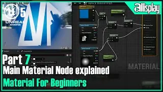 UE5 : Materials for beginners in Unreal Engine5- 7  Main Material Node explained