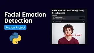 Unlocking the Power: Deep Learning for Facial Emotion Detection | Machine Learning Projects