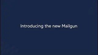 Introducing the new Mailgun