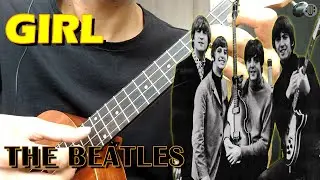 Girl (Ukulele Fingerstyle)