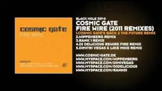 Cosmic Gate - Fire Wire (Cosmic Gate's Back 2 The Future Remix)