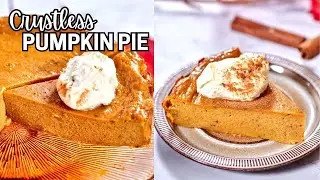 The Easiest Pumpkin Pie You’ll Ever Make—No Crust, No Fuss!