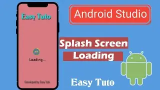 How to make Splash Screen (Loading Screen) | Android Studio | Beginners Tutorial