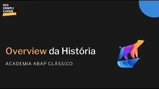 2 | Overview da História do SAP ERP