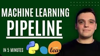 Python Machine Learning Quick Guide: Creating a Pipeline in 5 Minutes