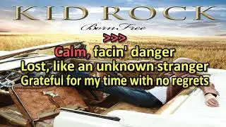 Kid Rock - Born Free | KARAOKE | Lyrics