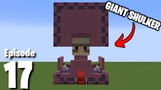 I Built A Giant Shulker In Survival Minecraft! (IgnitorSMP)