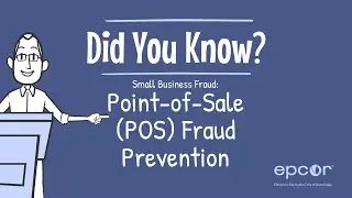 Small Business Fraud: Point of Sale (POS) Fraud Prevention