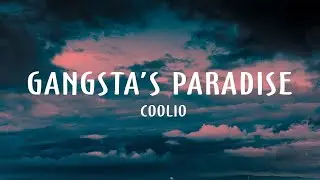 Coolio - Gangsta's Paradise Ft.L.V. (Lyrics)