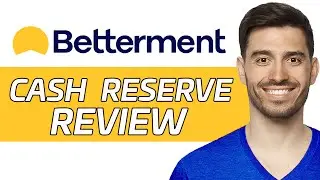 Betterment Cash Reserve Review | Is It The Best High Yield Savings Account? (2024)