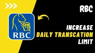 How to Increase Daily Transaction Limit in Royal Bank of Canada ! Change Daily Transaction limit RBC