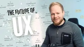 The Future of UX: Career in Design, Automation, Emerging Tech and More