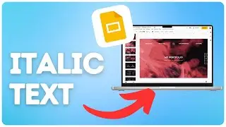 Hot to make italic text on Google Slides?