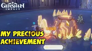 MY PRECIOUS ACHIEVEMENT  | Genshin Impact