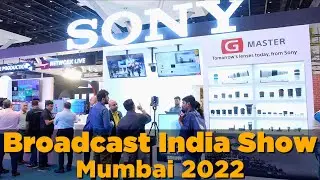 Broadcast India Show | Mumbai 2022 | GMax Studios