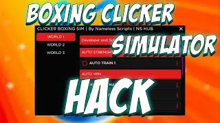 [NEW] Boxing Clicker Simulator Script Hack Gui : Auto Traid - Auto Egg - Auto Win | Pastebin 2023