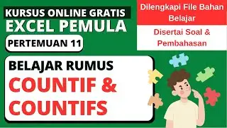 BELAJAR RUMUS COUNTIF DAN COUNTIFS DI EXCEL | TUTORIAL EXCE PEMULA #11