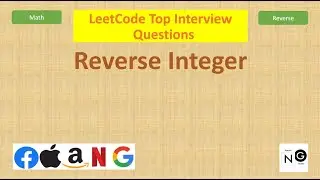 Reverse Integer | LeetCode 7 | Top Interview | Facebook Google Apple Amazon
