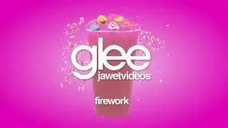 Glee Cast - Firework (karaoke version)