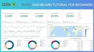 Qlik Sense End to End Dashboard Tutorial for Beginners | Learn Qlik Sense by Building Dashboards 1