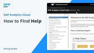 How to Find Help: SAP Analytics Cloud