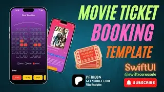 CREATE THE BEST Movie Ticket Booking App in SwiftUI IOS14+ with Ease!