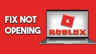 How To Fix Roblox Studio Not Opening