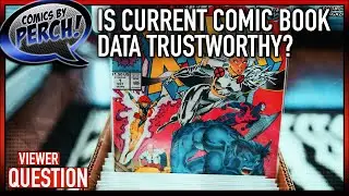 Is current comic sales data trustworthy?