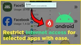 Stop Internet Access for Apps (Android)