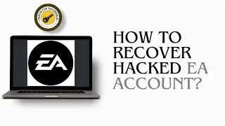 How To Recover Hacked EA Account