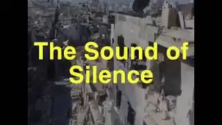 The Sound of Silence|Why the world is silent on Syria?