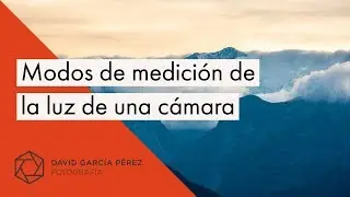 Modos de medición de luz en una cámara