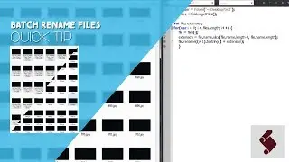 ExtendScript QuickTip - Batch Rename Files